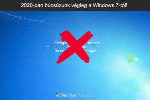 2020-ban búcsúzunk végleg a Windows 7-től