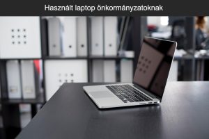 Használt laptop önkormányzatoknak