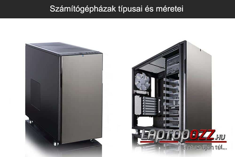 Számítógépházak típusai és méretei