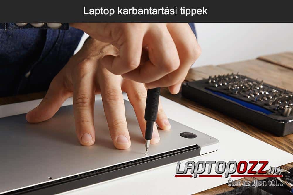 Laptop karbantartási tippek