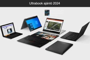 Ultrabook ajánló 2024