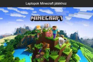 Laptopok Minecrafthoz