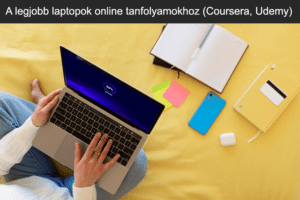 A legjobb laptopok online tanfolyamokhoz